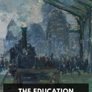 henry adams the education of henry adams b6672c2e cover@2x.jpg